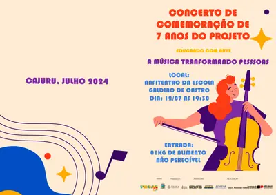 Cartaz do Concerto de Comemoração dos 7 anos do projeto, julho de 2024